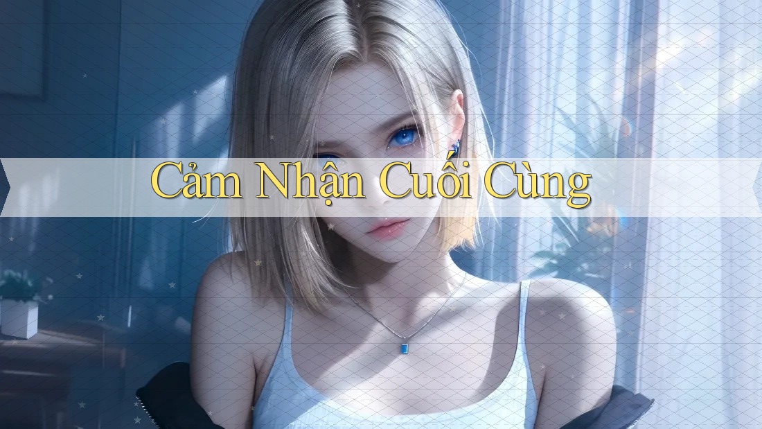 Cảm nhận cuối cùng