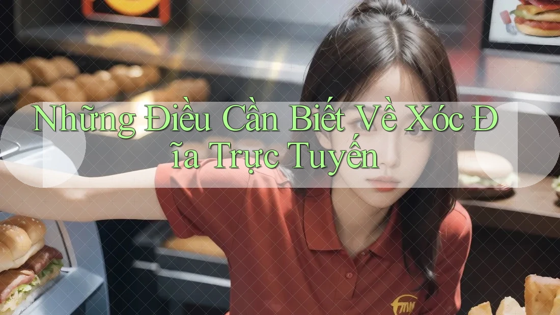 Những Điều Cần Biết Về Xóc Đĩa Trực Tuyến