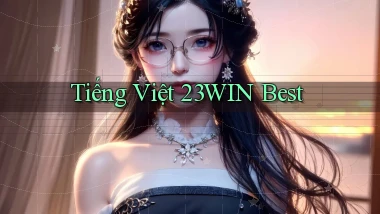 tiếng việt 23win best