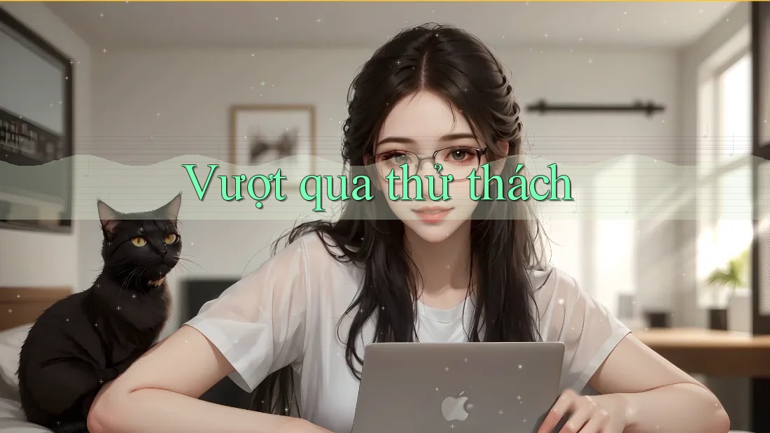 Vượt qua thử thách