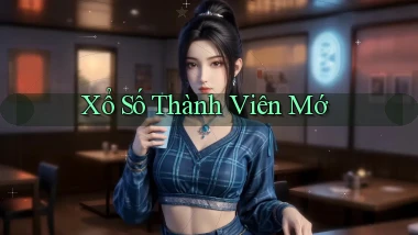 Xổ số Thành viên mớ